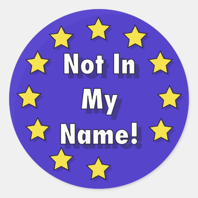 "No en mi nombre" Pegatinas anti-Brexit redondos (Anverso)