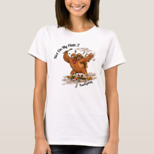 ¡No En Mi Plato! Camiseta Divertida De Costumbre D