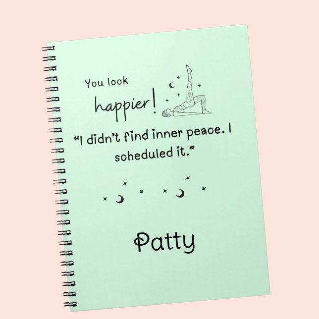 No encontré un cuaderno de fotos espiral de paz in (You look happier! "I didn't find inner peace, I scheduled it" custom name notebook.)