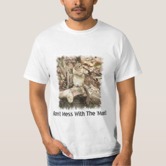 ¡No ensucie con el 'Munk! Camiseta