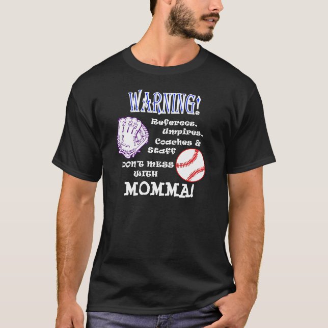 No ensucie con la camiseta de Momma (Anverso)