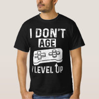 No envejezco camiseta de juegos 