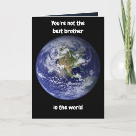 No eres el mejor hermano del mundo. Tarjeta