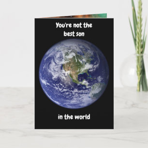 No eres el mejor hijo del mundo. Tarjeta