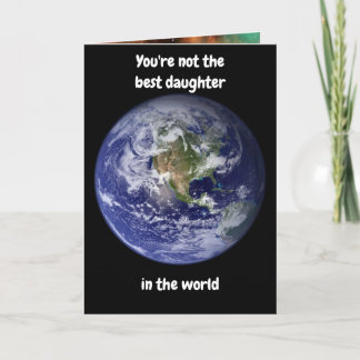 No eres la mejor hija. Tarjeta