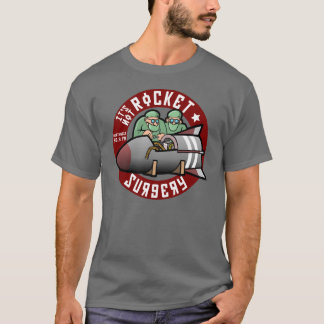 No es cirugía de Rocket - camiseta