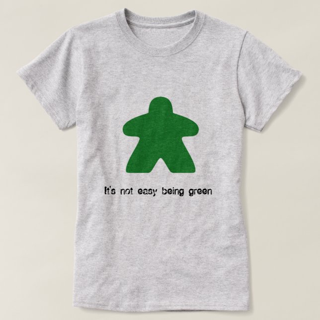 No es el ser fácil camiseta verde de Meeple (Diseño del anverso)