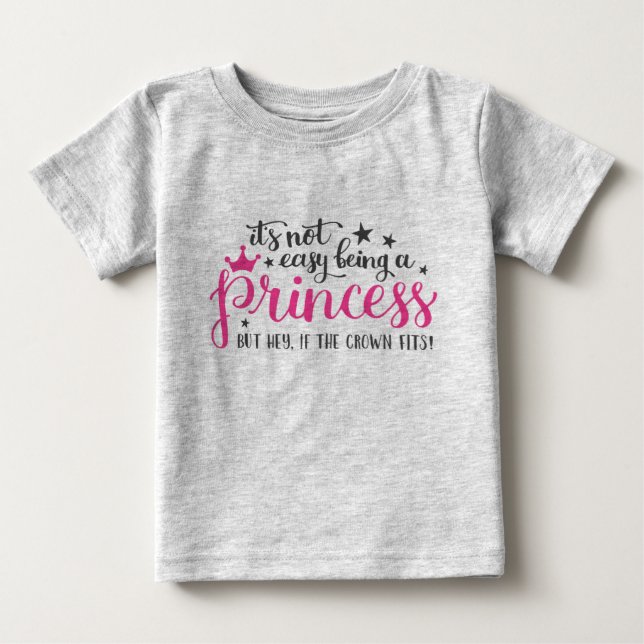 No Es Fácil Ser Una Princesa Camiseta (Anverso)