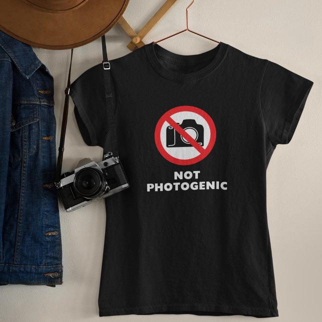 No es fotogénico - No hay camiseta de Rótulo fotog (Subido por el creador)