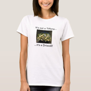 No es Tiffany… que es una camiseta de Driscoll