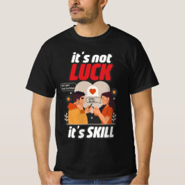 No es una suerte que sea una camiseta graciosa
