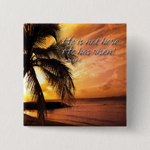 No está aquí; ¡se ha levantado! Chapa