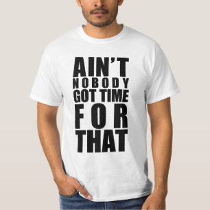 No está nadie hora conseguida para esa camiseta