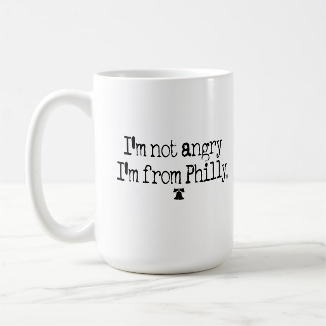 No estoy ENOJADO, yo soy DE TAZA de PHILLY (Izquierda)