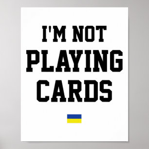 No estoy jugando cartas Señal de bandera de Ucrani
