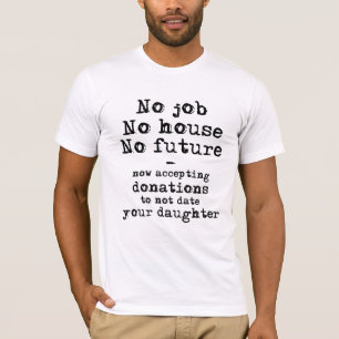 No Feches las Donaciones de tu Hija Camiseta Diver