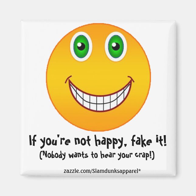 No feliz - imán (Frente)