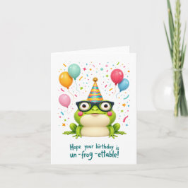 "¡No-frog ettable!" Tarjeta de cumpleaños Cute Fro