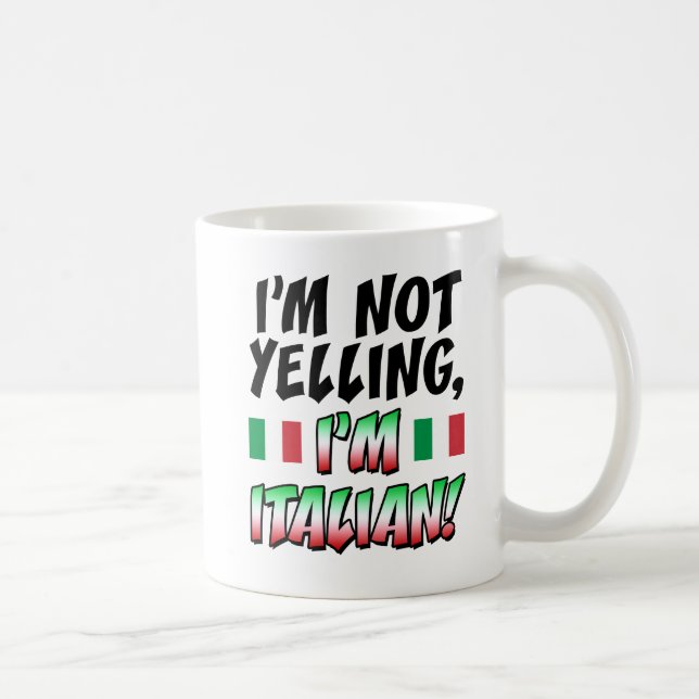 No gritando soy taza italiana (Derecha)
