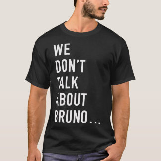 No hablamos de la camiseta clásica Bruno (blanca)