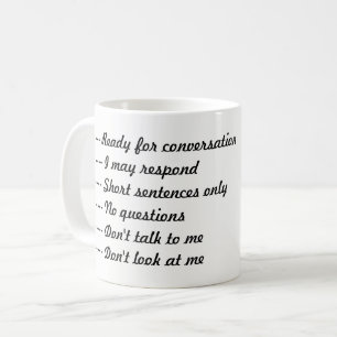 No hable conmigo hasta que beba mi taza de café