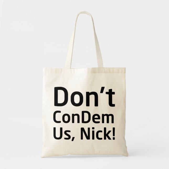 No hace ConDem nosotros bolso de Nick (Frente)