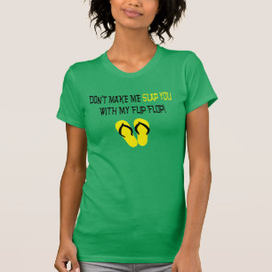 No haga que le da una palmada camiseta divertida