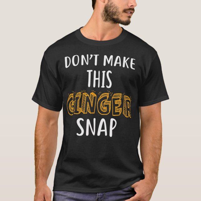 No hagas que este jengibre encajar la camiseta gra (Anverso)