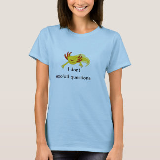 No hago camisa de las preguntas del axolotl (oro)
