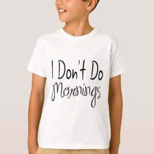 No Hago Mañanas Camiseta Unisex Niños