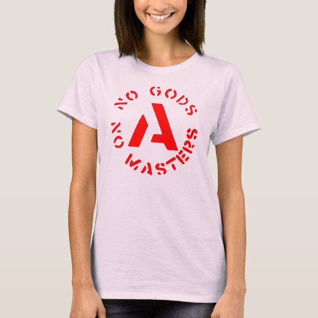 NO HAY DIOSES NI MAESTROS CÓMBOLOS A Camiseta (Anverso)