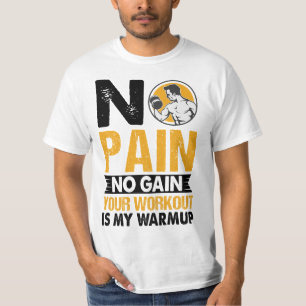 No hay dolor No Gain Gym Workout Cita Camiseta par