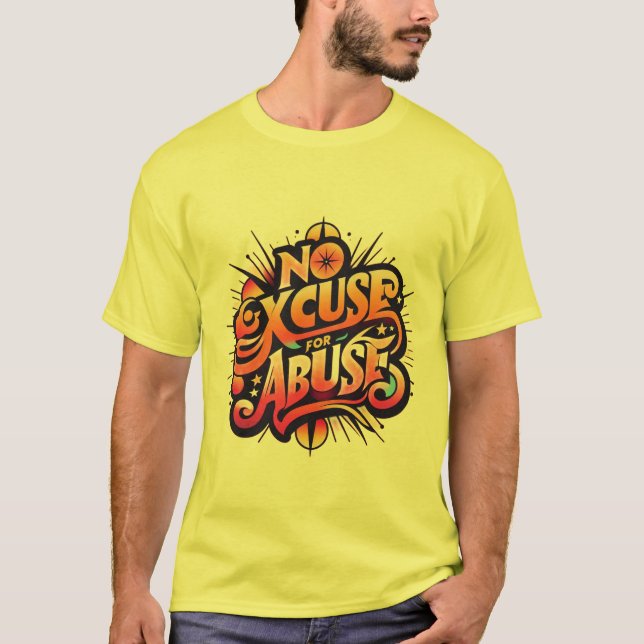 No hay excusa para el abuso – Camiseta de violenci (Anverso)
