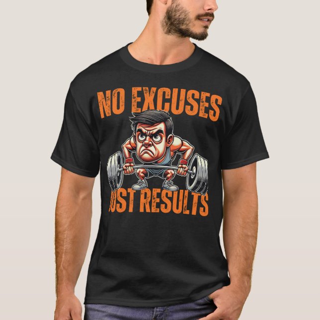 No hay excusas sólo resultados - Camiseta de gimna (Anverso)