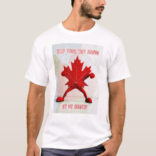 ¡No Hay Manos Pequeñas! Camiseta