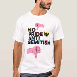 No Hay Orgullo En La Camiseta Antisemitista