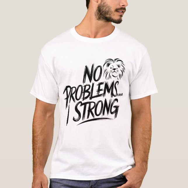 No hay problema con la camiseta (Anverso)