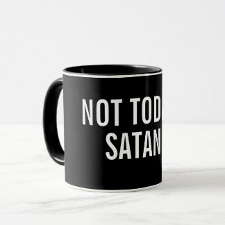 NO HOY taza de SATAN