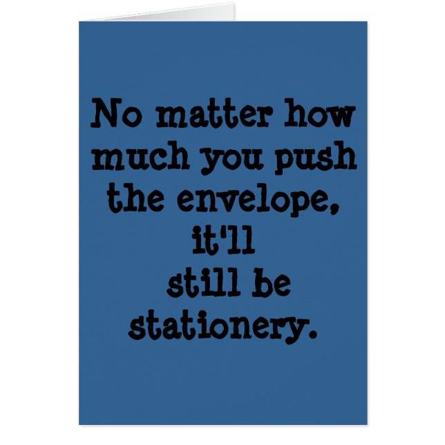 No importa cómo mucho usted empuja el sobre,… (Frente)