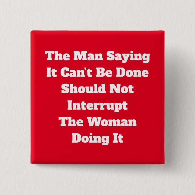 No interrumpir el botón de mujer (Anverso)