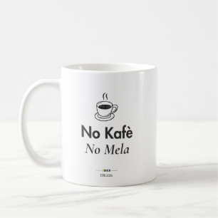 No Kafe No Mela Taza de café maltesa Regalo de