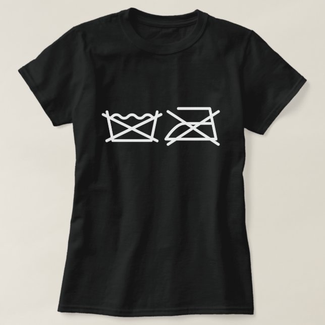¡NO LAVES! ¡NO HIERRO! Camiseta (Diseño del anverso)