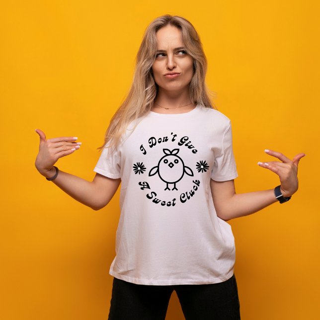 No le doy una graciosa camiseta a un dulce idiota (Subido por el creador)