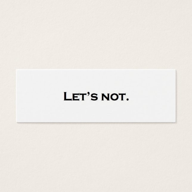 No lo hagamos. (Frente)