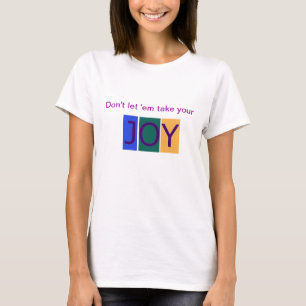No los deje tomar la camiseta de sus mujeres de la
