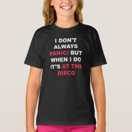 ¡No me atierro siempre! Camisa