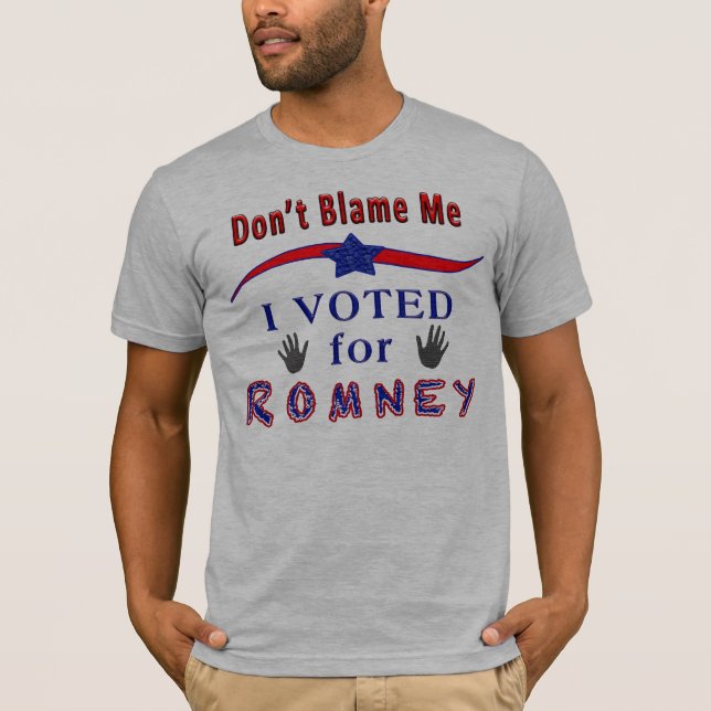 No me culpe que voté por el camisetas político de (Anverso)