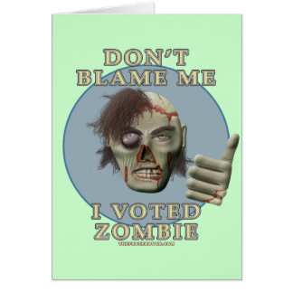 No me culpe, yo votó al zombi