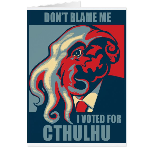 No me culpe, yo votó por Cthulhu (Frente)