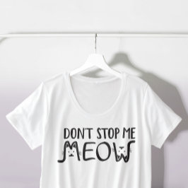 No Me Detengas Gato Negro Y Blanco Typo